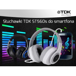 TDK ST560s PEŁNA KONTROLA, NAJWYŻSZY KOMFORT