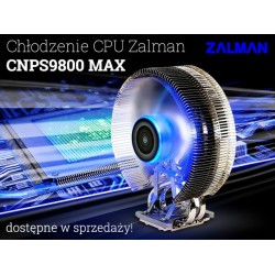 Schładzacz CPU Zalman CNPS9800 MAX dostępny